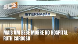 hospital-ruth-cardoso-registra-terceira-morte-de-bebe-este-ano