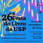 festa-do-livro-da-usp-acontece-entre-quarta-e-domingo,-com-mais-de-100-editoras-e-descontos-de,-no-minimo,-50%