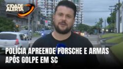 policia-apreende-porsche-e-armas-apos-golpe-em-sc